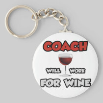 Coach ... Will Work For Wine Key Chain