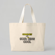 Coaches Are Sofa King Cool Tote Bags