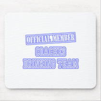Coaches Drinking Team Mouse Pad