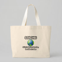Coaches...Making the World a Better Place Canvas Bag