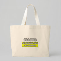 Coaches...Much Smarter Bag
