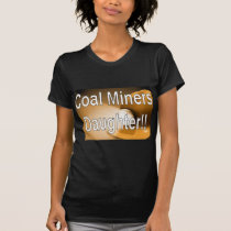 coalminers daughter t-shirts
