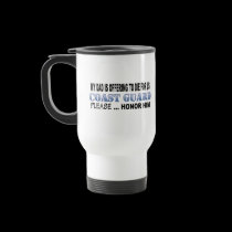 Coast Guard Dad Honor mugs