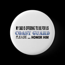 Coast Guard Dad Honor buttons