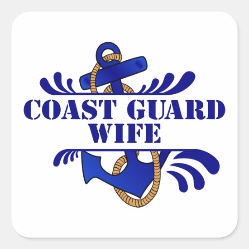 Coast Guard Wife, Anchors Away! Stickers