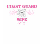 Coast Guard Wife T-Shirt