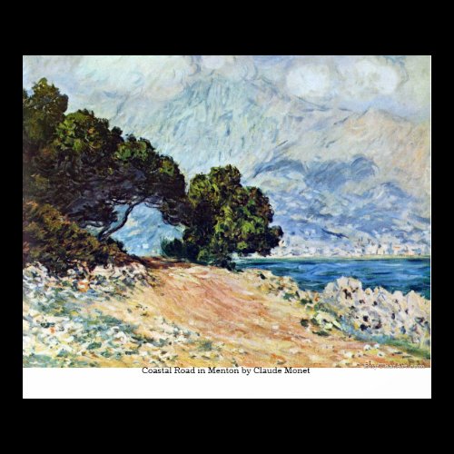 Coastal Road in Menton by Claude Monet Posters