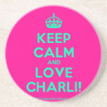 [Crown] keep calm and love charli!  Coasters