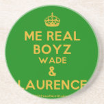 [Crown] me real boyz wade & laurence  Coasters