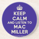 [Crown] keep calm and listen to mac miller  Coasters