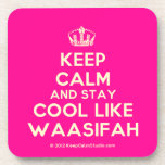 [Dancing crown] keep calm and stay cool like waasifah  Coasters (Cork)