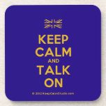 [UK Flag] keep calm and talk on  Coasters (Cork)