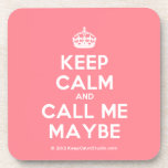 [Crown] keep calm and call me maybe  Coasters (Cork)