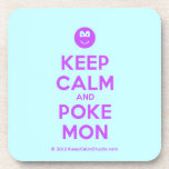 [Smile] keep calm and poke mon  Coasters (Cork)