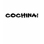 COCHINA! t-shirts