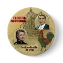 Cock-a-doodle do-over 3-Inch Button