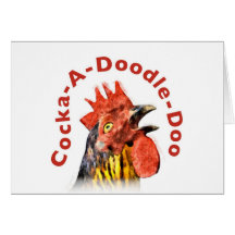 cocka doodle doo