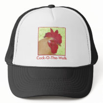 Cock-O-The-Walk Trucker Hat