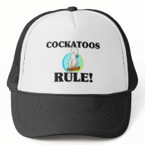 COCKATOOS Rule! hats by AnimalShirts COCKATOOS Rule! hats