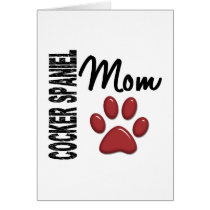 Cocker Spaniel Mom 2 Card