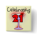 Cocktail Celebrating 21 Tshirts and Gifts Buttons