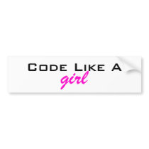 Code Like a Girl Bumpersticker by maverickmila Code Like a Girl Bumpersticker