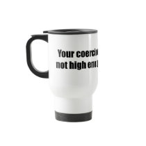 Coercion Mug