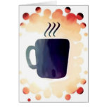 Coffe:  It's Not Just For Breakfast cards