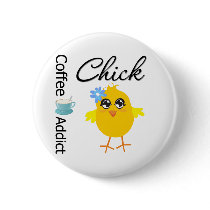 Coffee Addict Chick buttons