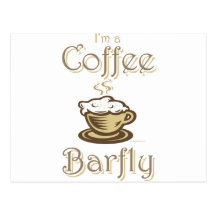 Coffee Barfly Post Cards