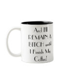 Coffee Bitch Mug ~ Coffee Addict