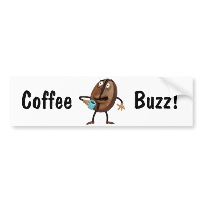 Coffee Buzz Bumper Sticker by AmyVangsgard