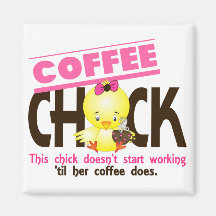 Coffee Chick 3 Refrigerator Magnet