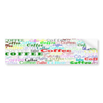 Coffee Coffee Coffee! Bumper Sticker bumper stickers by _Carol_ Coffee Coffee Coffee! Bumper Sticker bumper stickers