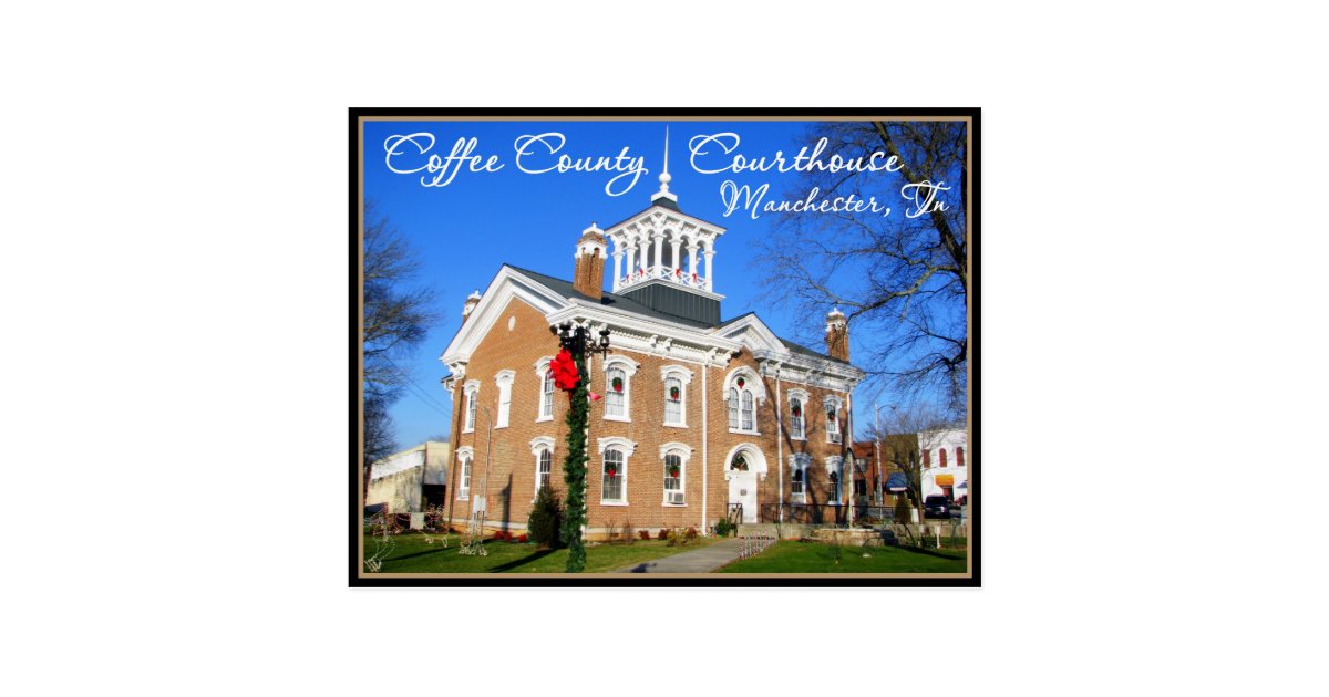 Coffee County Courthouse Manchester, TN Postcard Zazzle