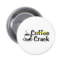 Coffee Crack buttons
