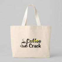 Coffee Crack bags