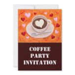 Coffee Cup &amp; Hearts Invite