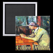 Coffee Drinker Sign magnets