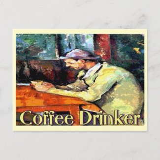 Coffee Drinker Sign postcard