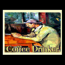Coffee Drinker Sign postcards