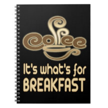 coffee its whats for breakfast journal