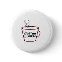 Coffee Junkie buttons by CelebrationZazzle Coffee Junkie buttons