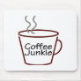Coffee Junkie Mouse Pad