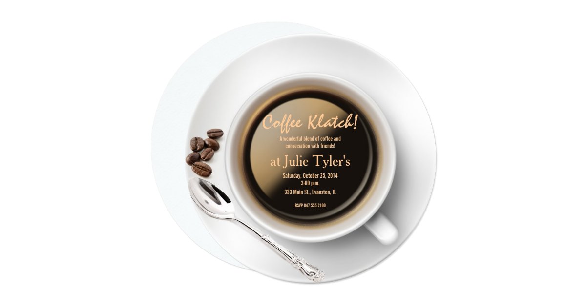coffee klatch invitation Zazzle
