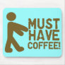 Coffee Lover Mouse Pads