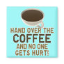Coffee Magnets