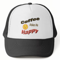 coffee makes me happy hats