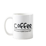 coffee making me do stupid things faster mugs