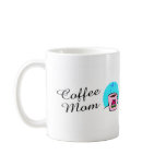 Coffee Mom
